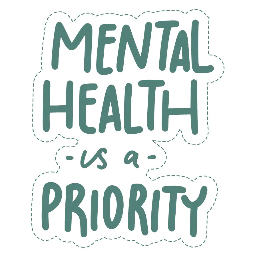 Mental Health is a Priority